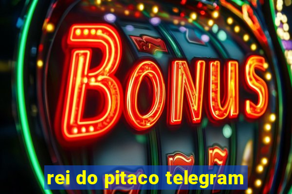 rei do pitaco telegram